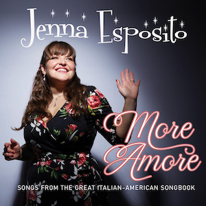 More Amore: Songs from the Great American Songbook